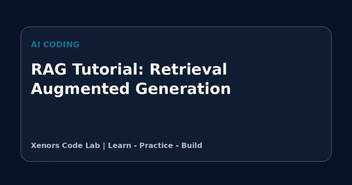RAG Tutorial: Retrieval Augmented Generation tutorial illustration