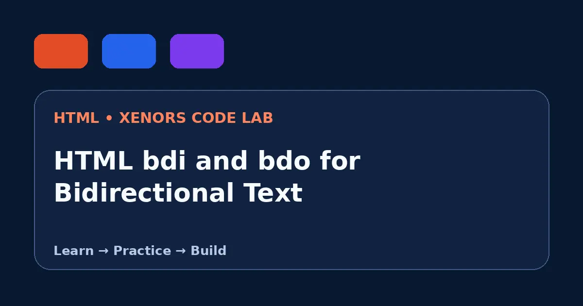 HTML bdi and bdo for Bidirectional Text visual guide