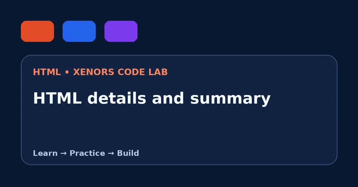 HTML details and summary visual guide
