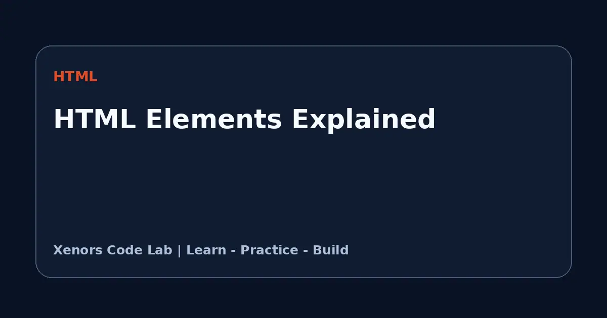 HTML Elements Explained tutorial illustration