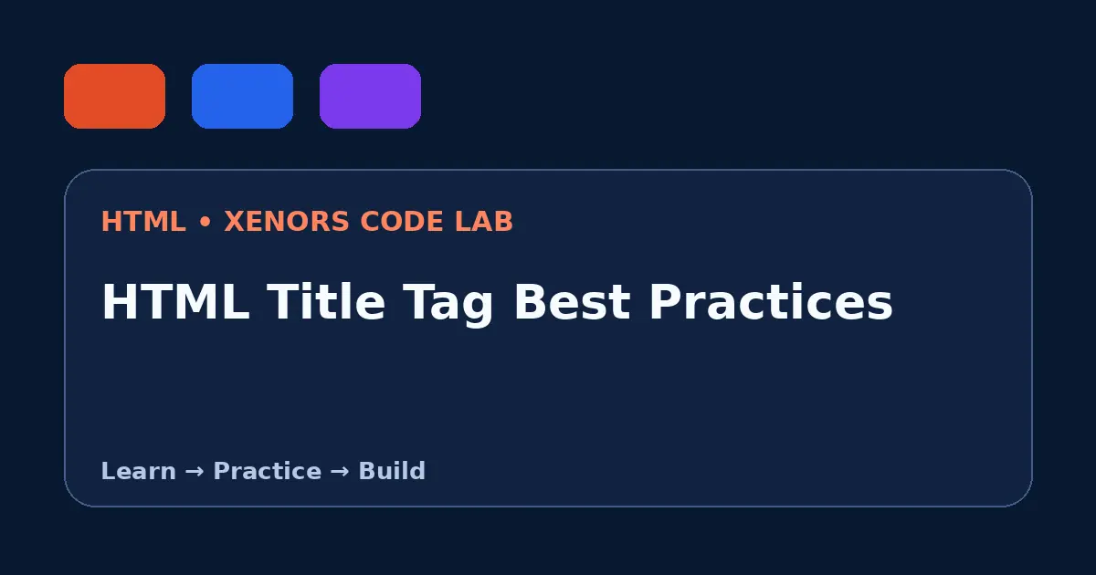HTML Title Tag Best Practices visual guide