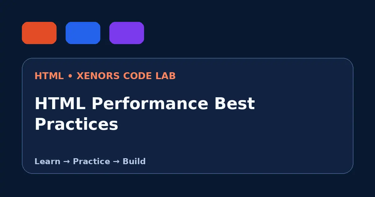 HTML Performance Best Practices visual guide