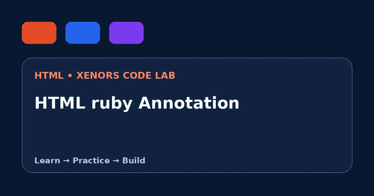 HTML ruby Annotation visual guide