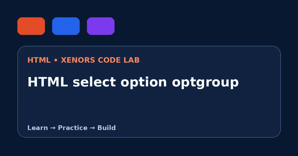 HTML select option optgroup visual guide