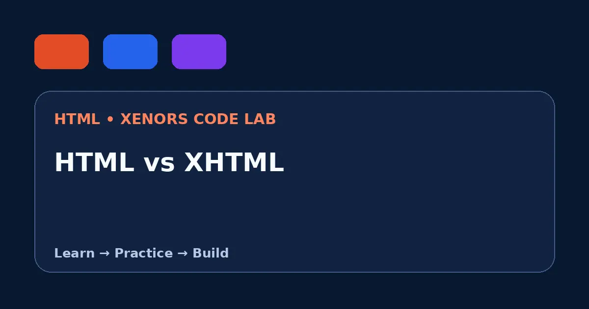 HTML vs XHTML visual guide