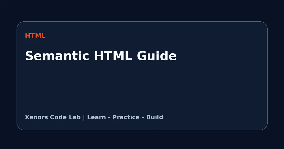 Semantic HTML Guide tutorial illustration