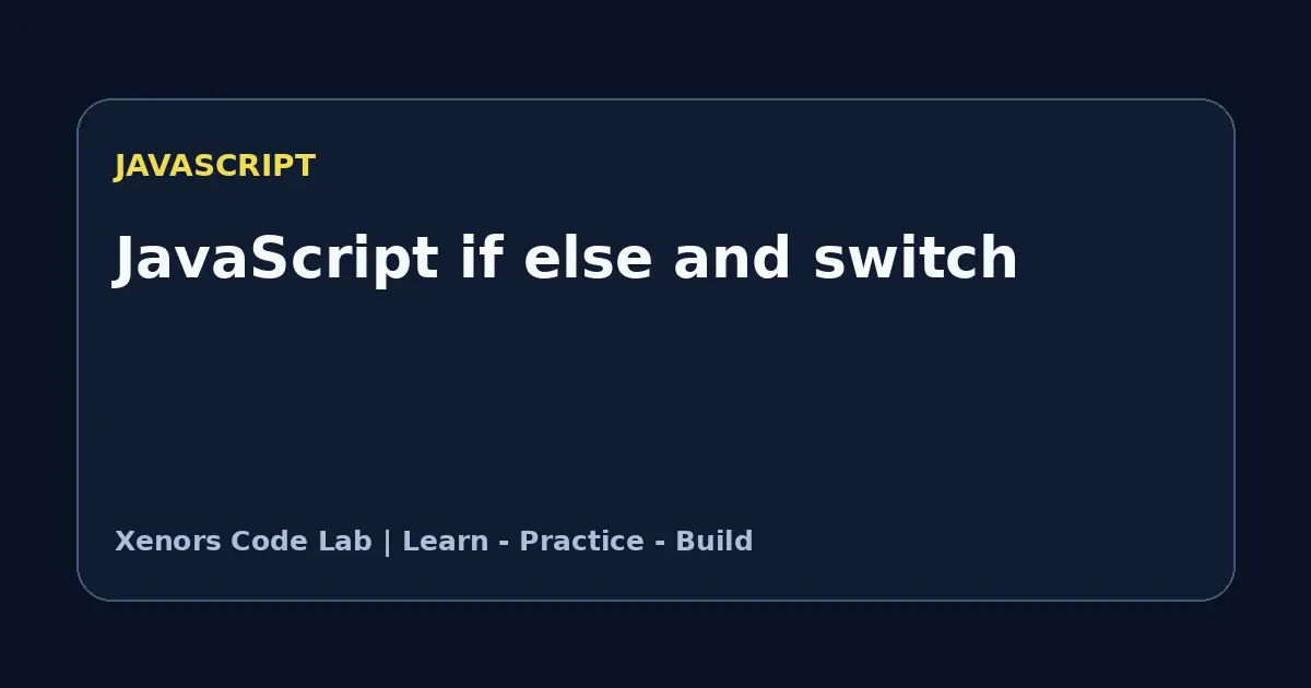 JavaScript if else and switch tutorial illustration