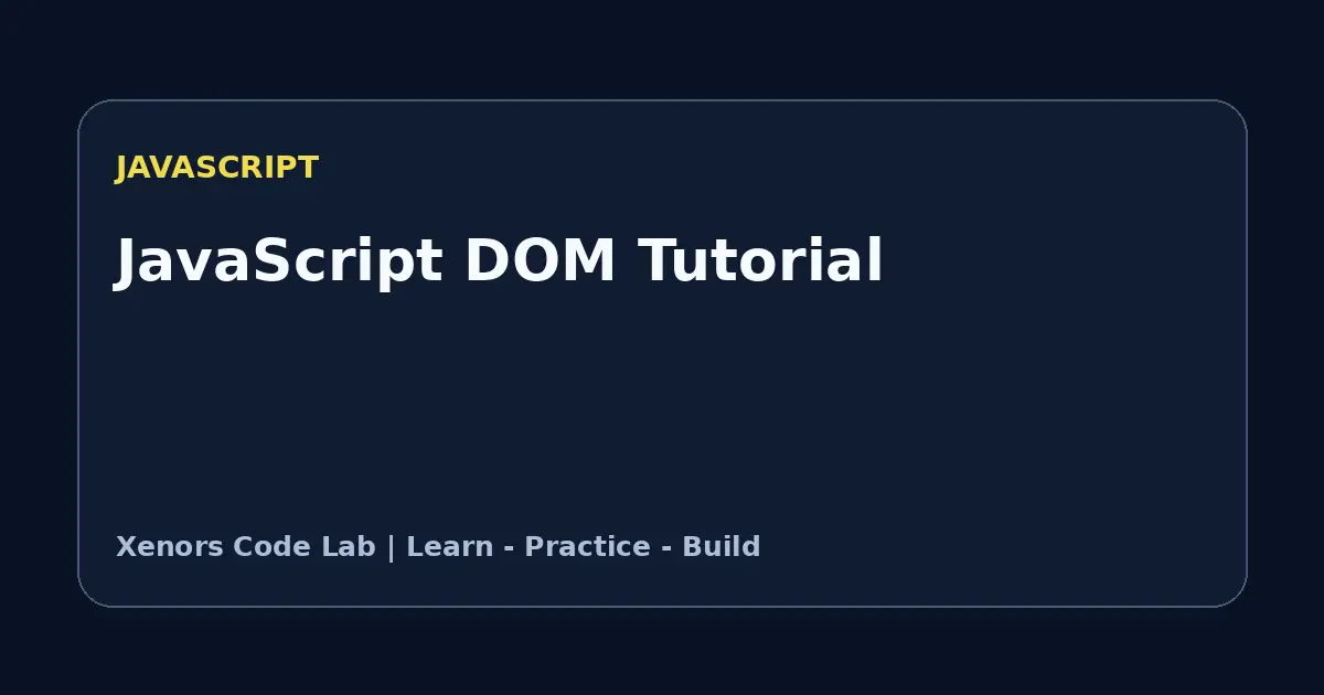 JavaScript DOM Tutorial tutorial illustration