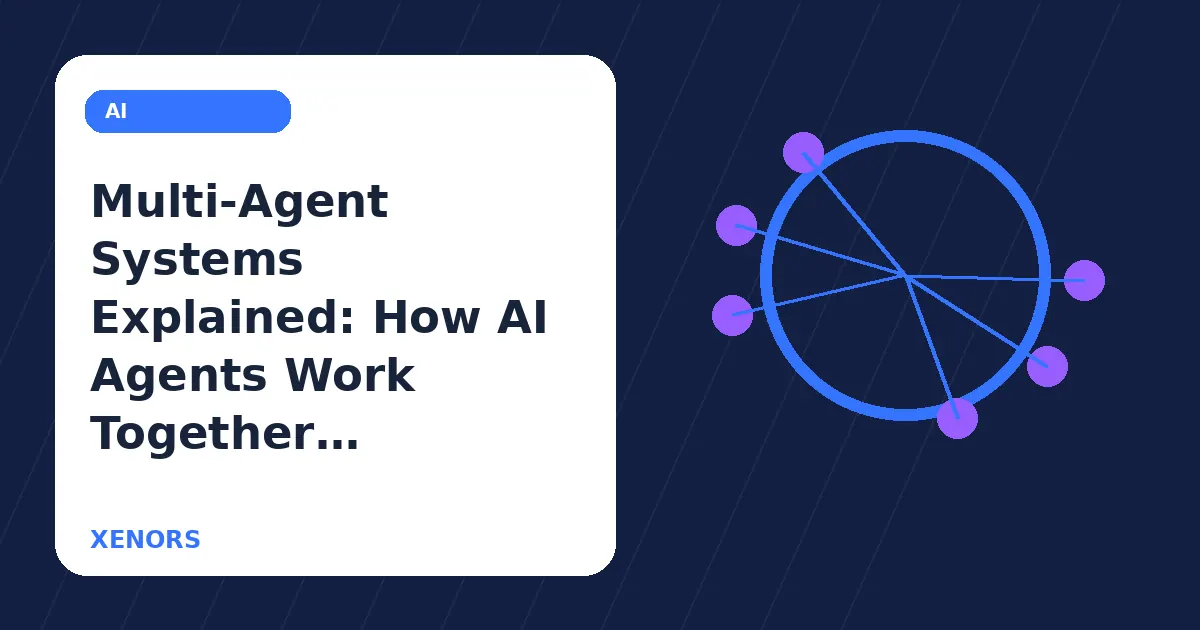 Multi-Agent Systems Explained: How AI Agents Work Together in 2026