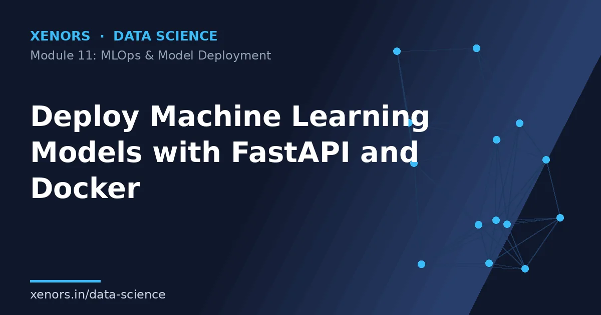 Deploy Machine Learning Models with FastAPI and Docker