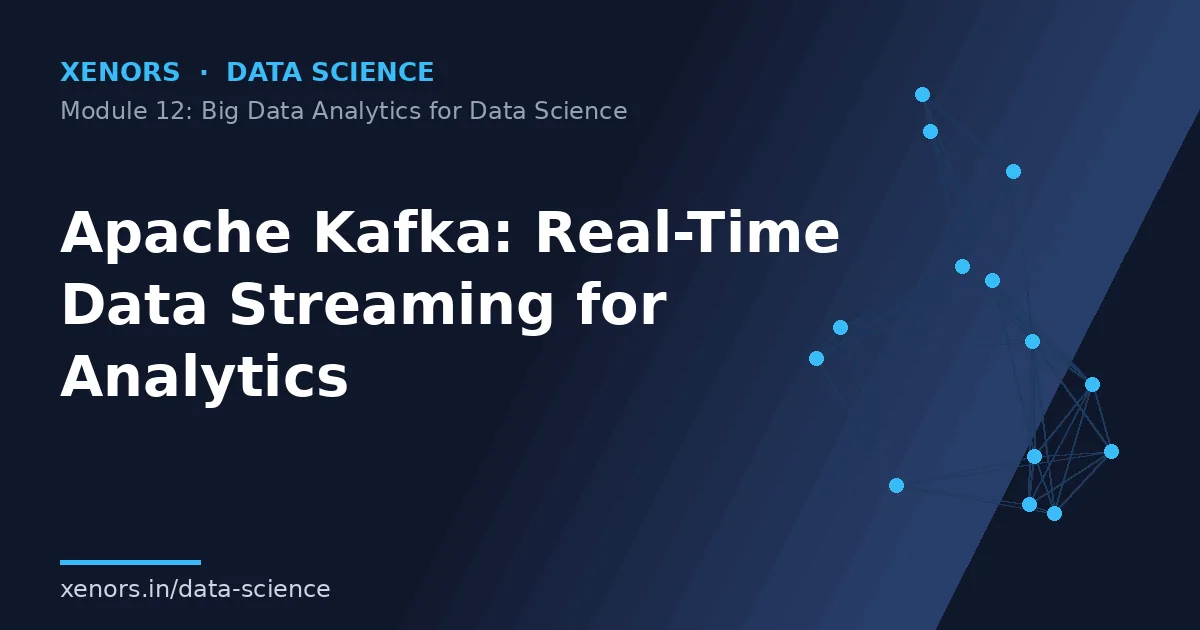Apache Kafka: Real-Time Data Streaming for Analytics