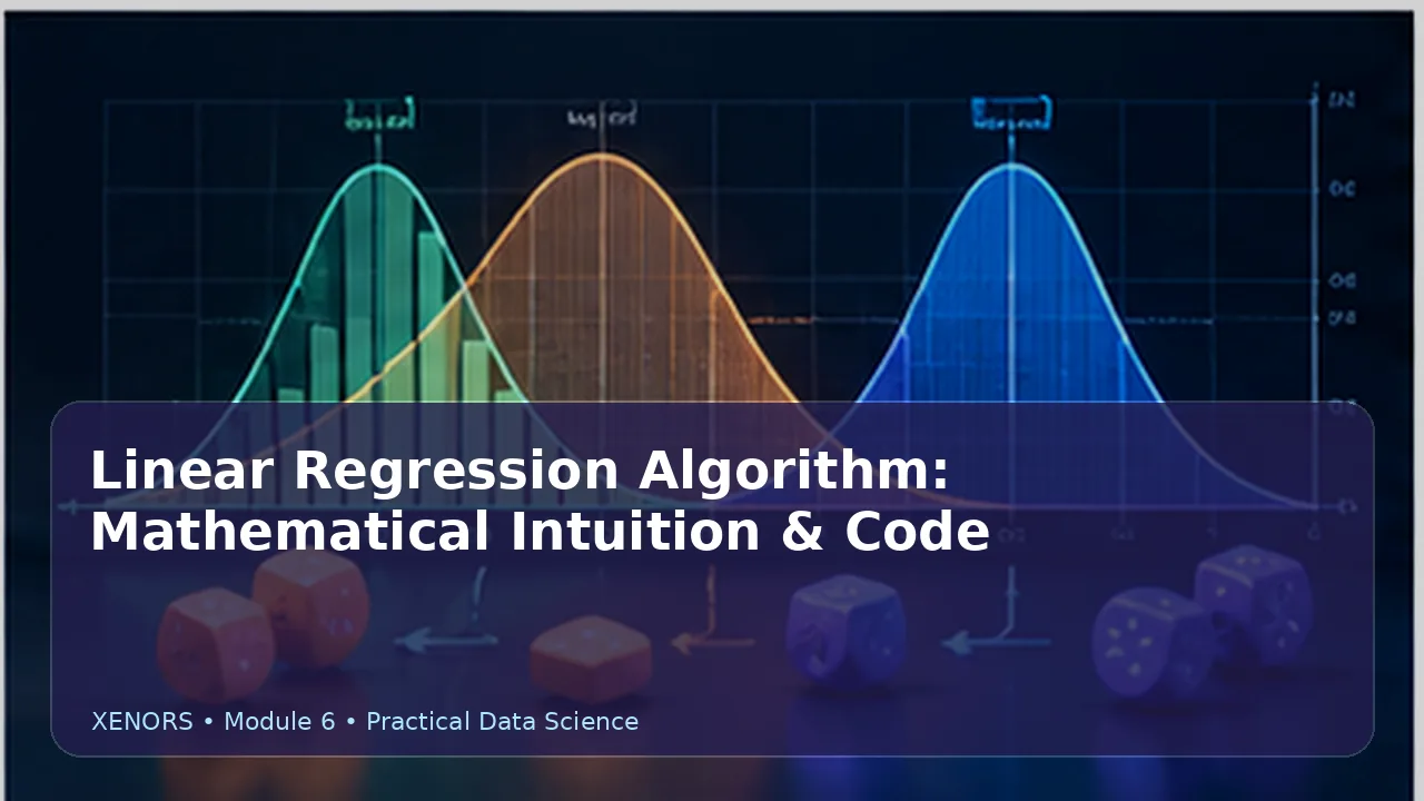 Linear Regression Algorithm: Mathematical Intuition & Code