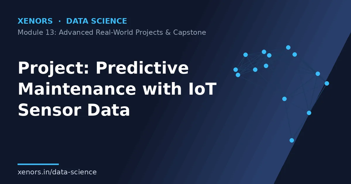 Project: Predictive Maintenance with IoT Sensor Data