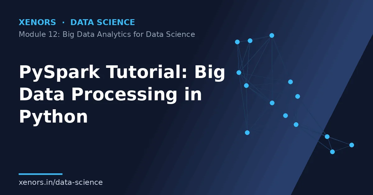 PySpark Tutorial: Big Data Processing in Python