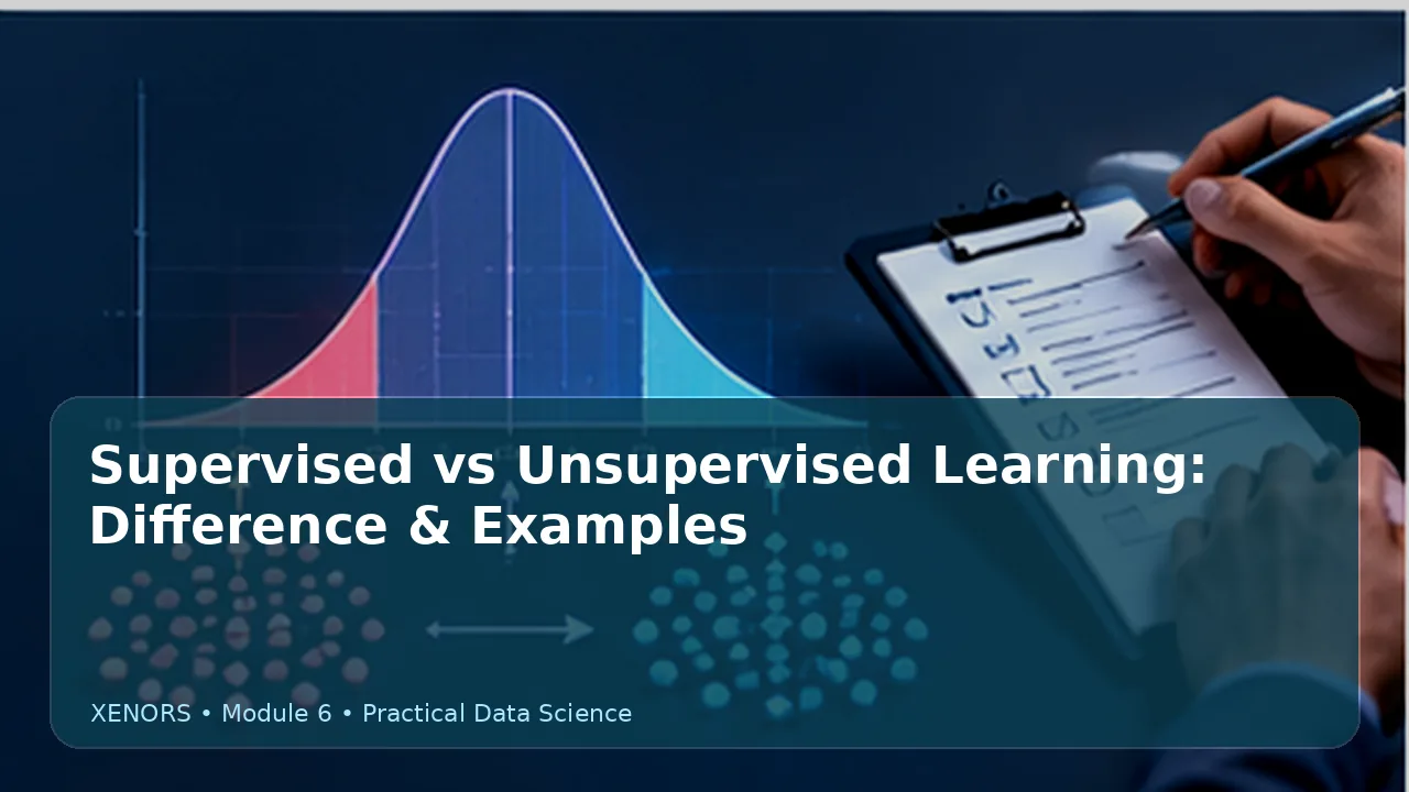 Supervised vs Unsupervised Learning: Difference & Examples
