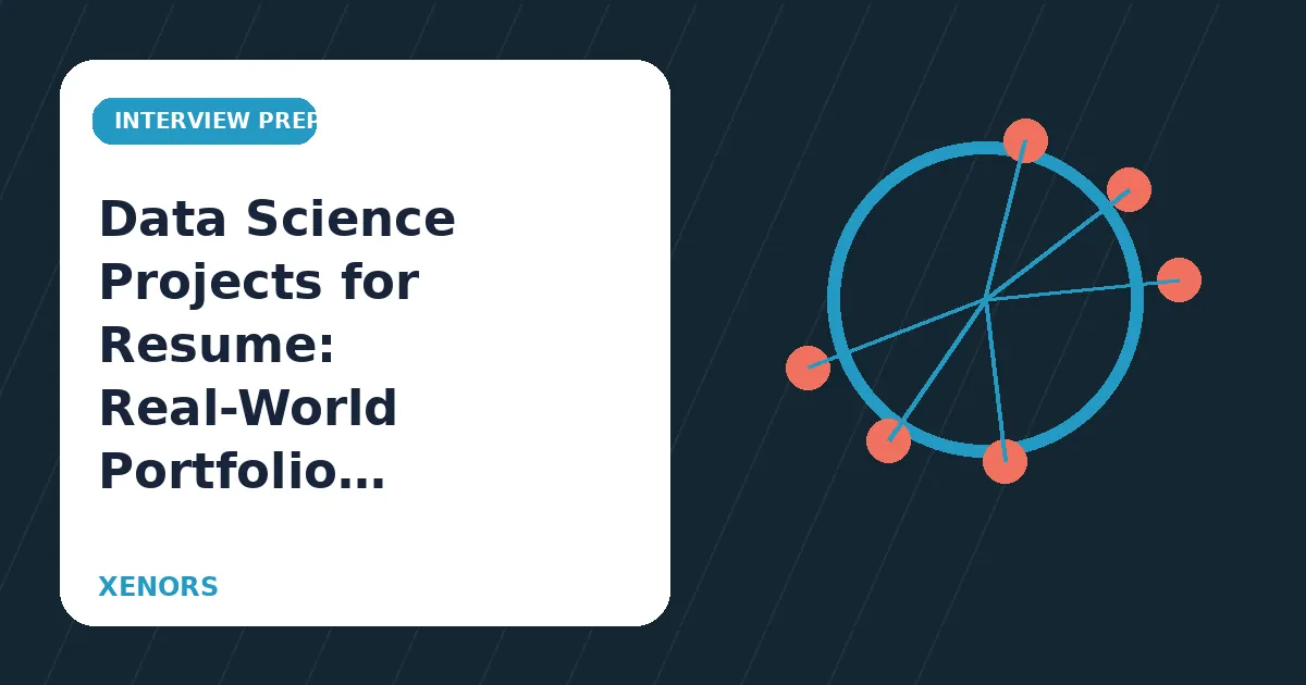 Data Science Projects for Resume: Real-World Portfolio Ideas
