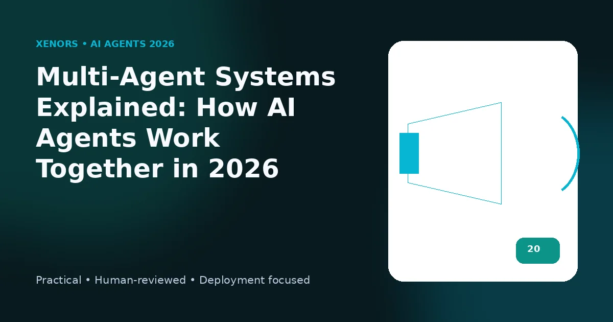 Multi-Agent Systems Explained: How AI Agents Work Together in 2026